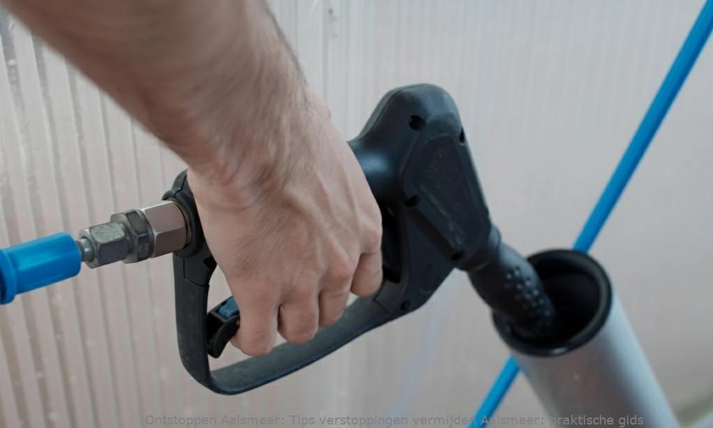 Tips verstoppingen vermijden Aalsmeer: praktische gids